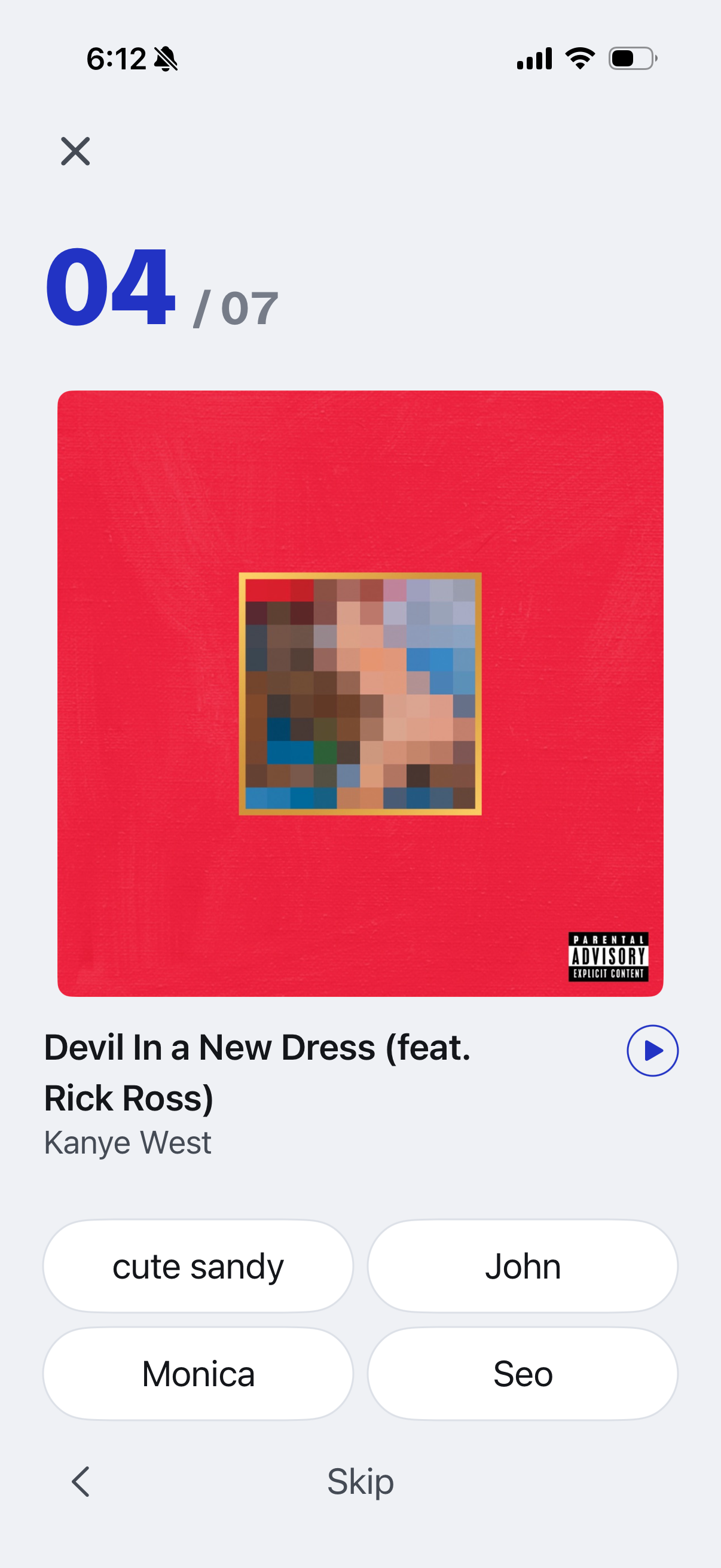 Blind Drop guessing screen: a song with album artwork, a play button, and four friends to choose from.